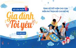 MB ĐỒNG HÀNH CÙNG TƯƠNG LAI GIA ĐÌNH VIỆT